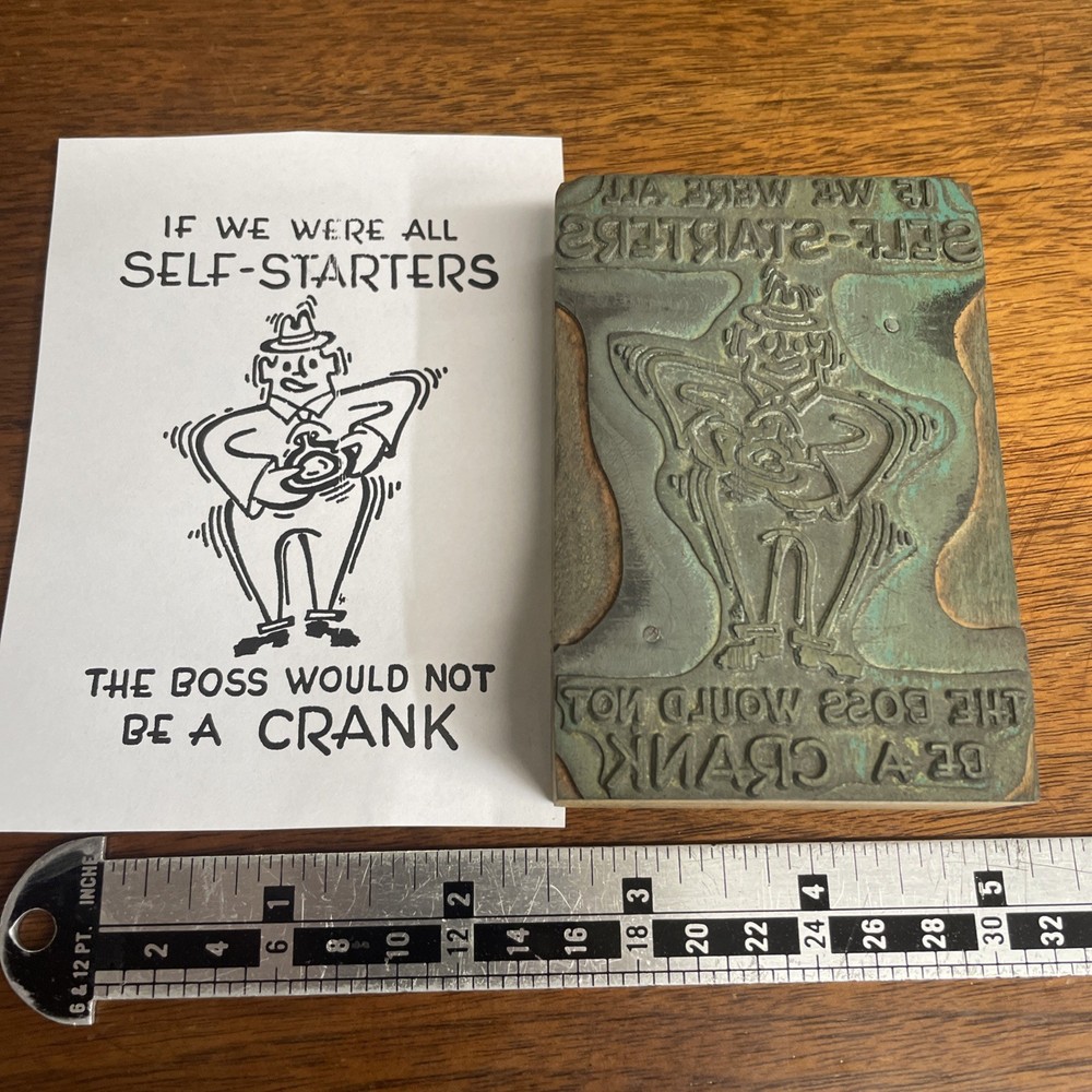 VTG Letterpress Printers Block Cut SELF STARTERS CRANK BOSS CARTOON
