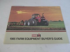 1985 Case IH Farm Equipment Buyer’s Guide Models 4894 684 4494 484 2294 2394