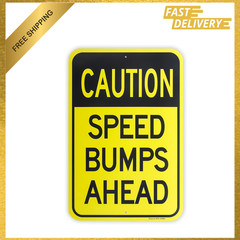Speed Bumps Ahead Sign, Aluminum Reflective Weatherproof 18×12 Inch, Rust Free