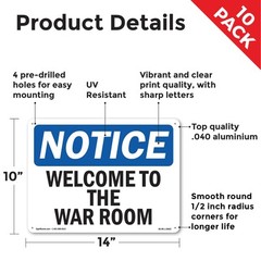 Welcome To The War Room OSHA Notice Sign Metal, Plastic, Or Decal – 5 or 10 Pack