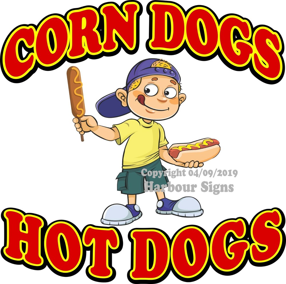 Corn Dogs Hot Dogs DECAL (Choose Your Size) B Concession Food Truck Sticker