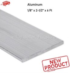 Aluminum Bar Flat Stock 1/8″ x 2-1/2″ x 6 Feet Unpolished 6061 Alloy 72″ Length