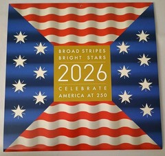 2026 Calendar Broad Stripes And Bright Stars Celebrate America At 250