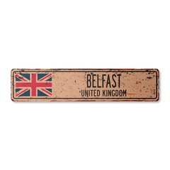 BELFAST UNITED KINGDOM Vintage Street Sign British Britons Brits flag country