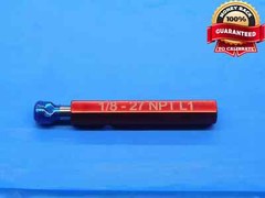 1/8 27 NPT L1 PIPE THREAD PLUG GAGE .125 .1250 N.P.T. NATIONAL TAPER INSPECTION