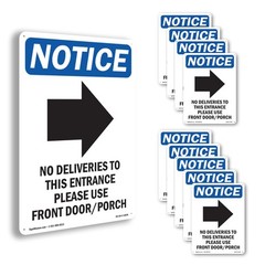 No Deliveries To This OSHA Notice Sign Metal, Plastic, Or Decal – 5 or 10 Pack