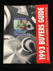 NORFIELD INDUSTRIAL WOODWORKING TOOLS & SUPPLIES BUYER’S GUIDE CATALOG, 1991