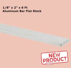 Aluminum Flat Stock 1/8″ x 2″ x 6 Feet Alloy 6061 Extruded Bar Unpolished Finish