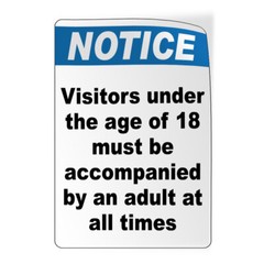 Vertical Vinyl Stickers Notice Visitors Under 18 Must Be Accompanied by An Adult
