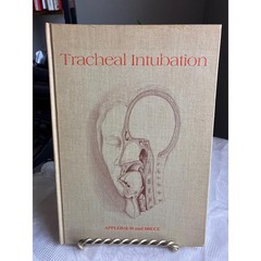 1976 Tracheal Intubation, Medical Book Applebaum, Vintage Anesthesiology
