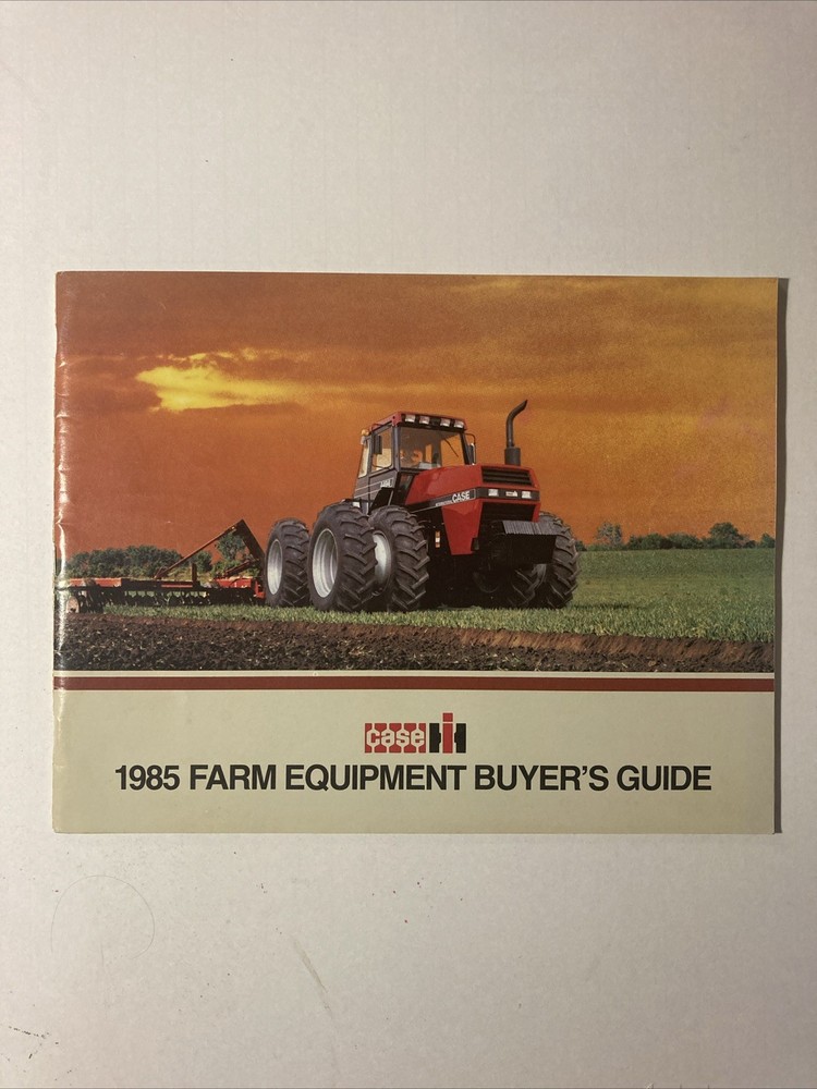 CASE INTERNATIONAL BUYER’S GUIDE 1985 80 PAGES Sales Brochure