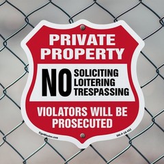 Private Property Shield Sign No Soliciting Loitering Trespas Shield Shaped Sign