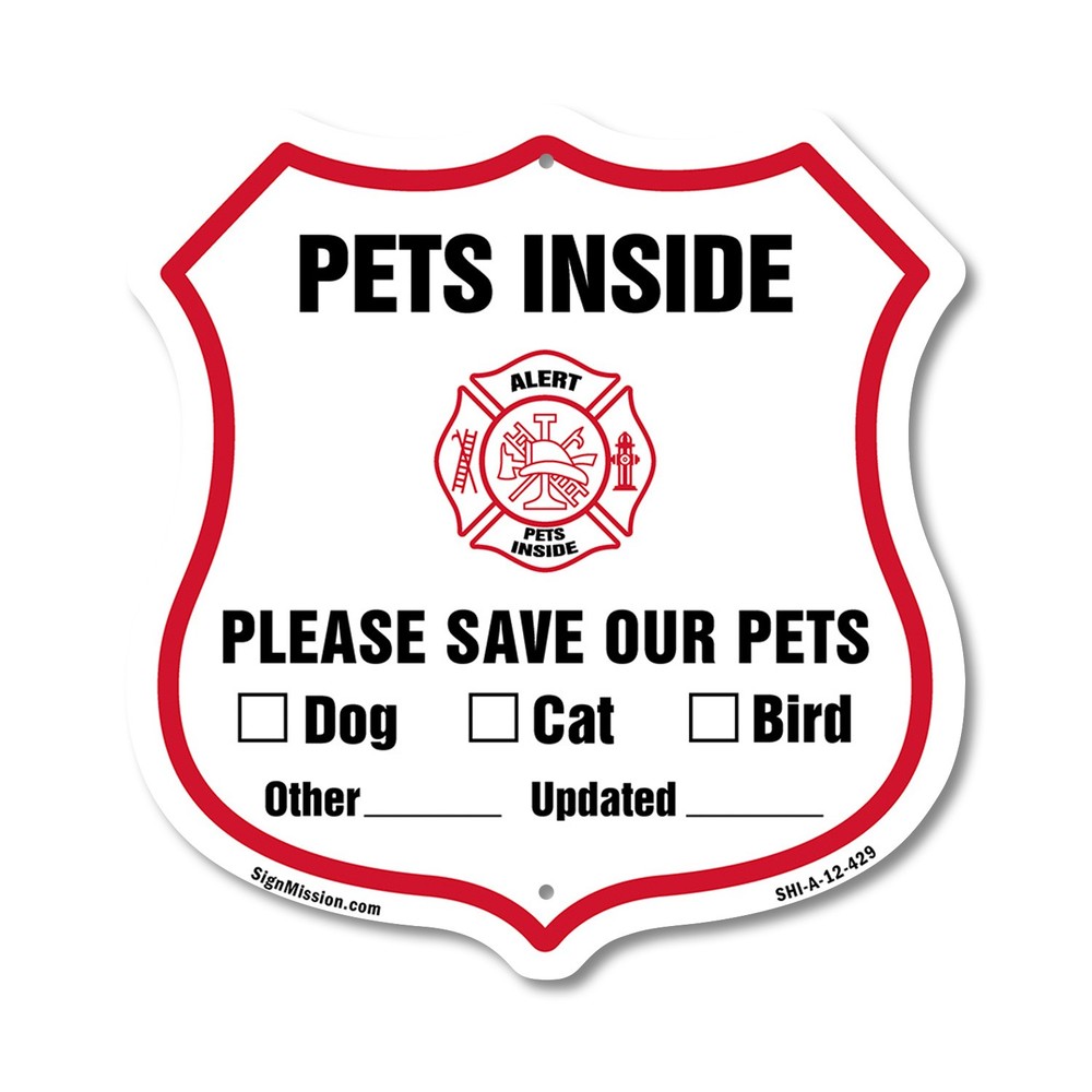 Pets Inside Shield Sign Alert Please Save Our Pets Shield Shaped Sign